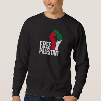 Free Palestine Gaza Flag - Freedom for Palestinian Sweatshirt