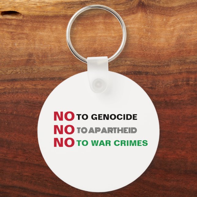 FREE PALESTINE NO TO GENOCIDE APARTHEID WAR CRIMES KEYCHAIN (Front)