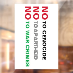 FREE PALESTINE NO TO GENOCIDE APARTHEID WAR CRIMES WINDOW CLING