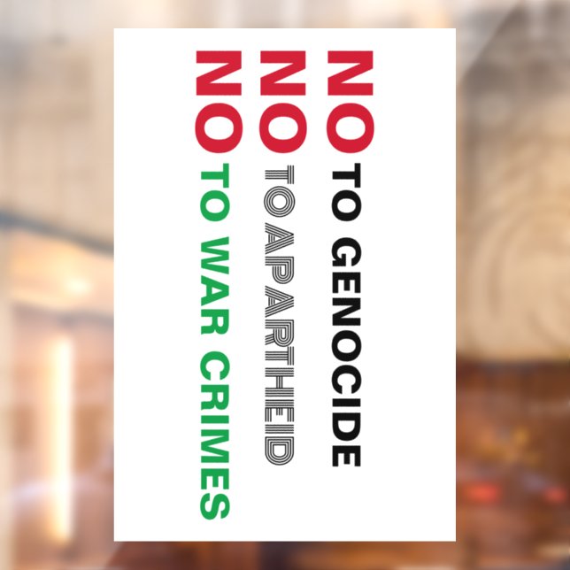 FREE PALESTINE NO TO GENOCIDE APARTHEID WAR CRIMES WINDOW CLING (Sheet 2)