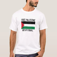 FREE PALESTINE OCCUPY ISRAEL