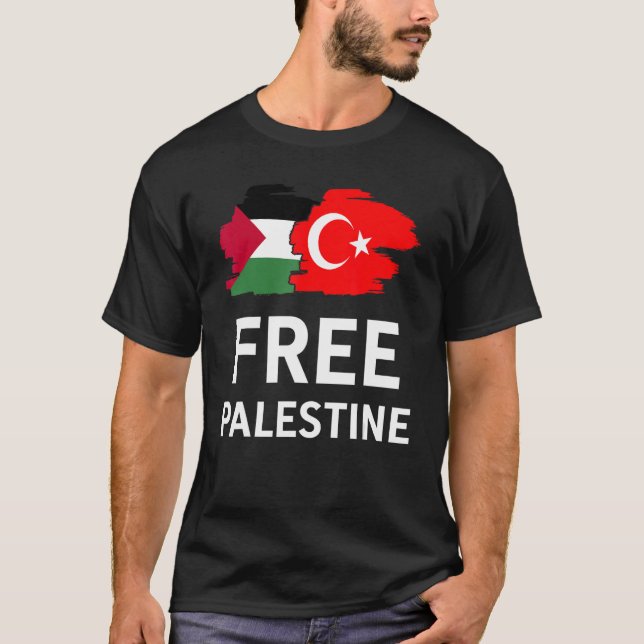 Free Palestine Turkish Turkey Support Palestinian T-Shirt (Front)