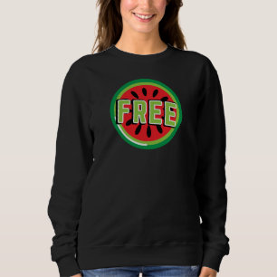 Free Palestine watermelon- Freedom for Palestinian Sweatshirt