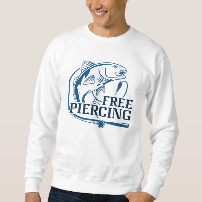 Free Piercing Sweatshirt (Front)