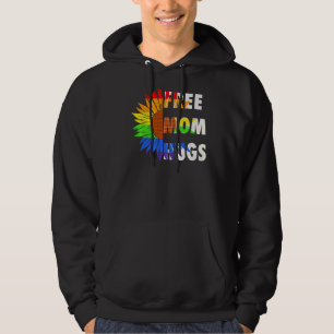 Free Pride Mom Hugs Sunflower Lgbtq Rainow Graphic Hoodie