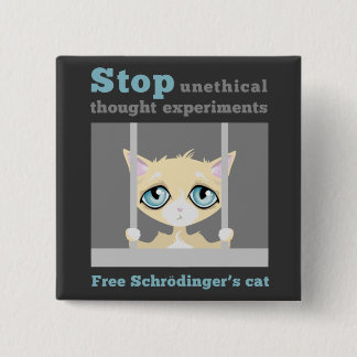 Free Schrodinger's Cat 2 Inch Square Button