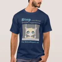 Schrodinger's cat tee hot sale shirt