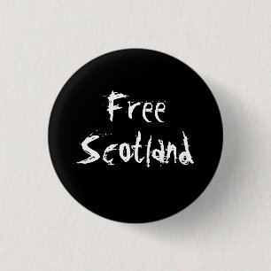 Free Scotland Scottish Independence Badge 1 Inch Round Button