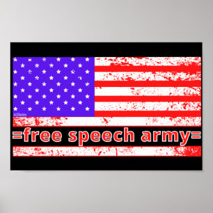 FREE SPEECH ARMY distressed american flag edition  Poster