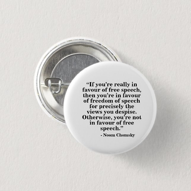 Free Speech Badge - Quote 30 1 Inch Round Button (Front & Back)
