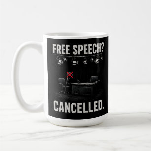 Free Speech Cancelled Protest Coffee Mug