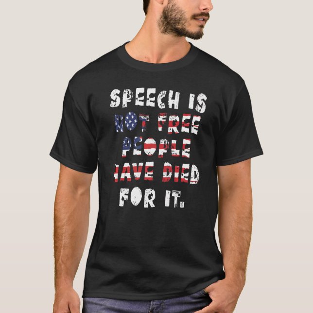 Free Speech First Amendment T-Shirt (Front)