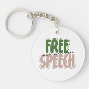 Free Speech Is a Human Right Keychain