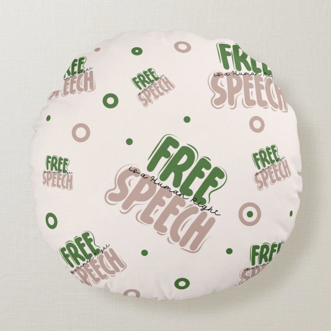 Free Speech Is a Human Right Round Pillow (Front)