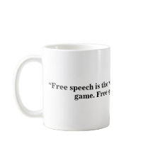 Free Speech Mug - Quote 33
