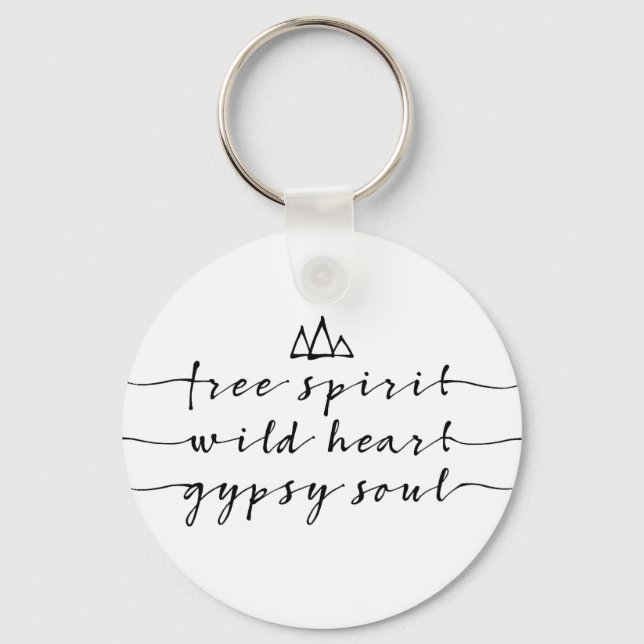 free spirit, wild heart, gypsy soul keychain (Front)