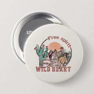 Free Spirit, Wild Heart Western Country 3 Inch Round Button