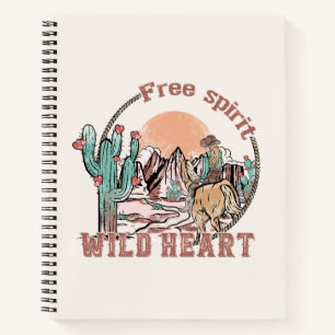 Free Spirit, Wild Heart   Western Country Notebook