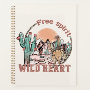 Free Spirit, Wild Heart   Western Country Planner