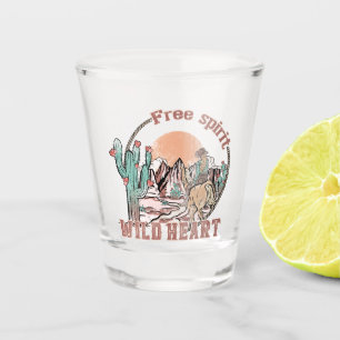 Free Spirit, Wild Heart   Western Country Shot Glass