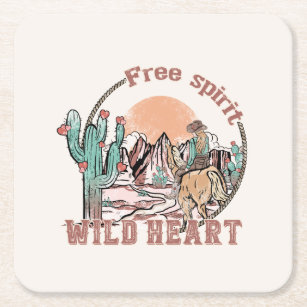 Free Spirit, Wild Heart   Western Country Square Paper Coaster