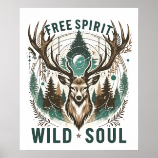 Free Spirit – Wild Soul Stag Poster