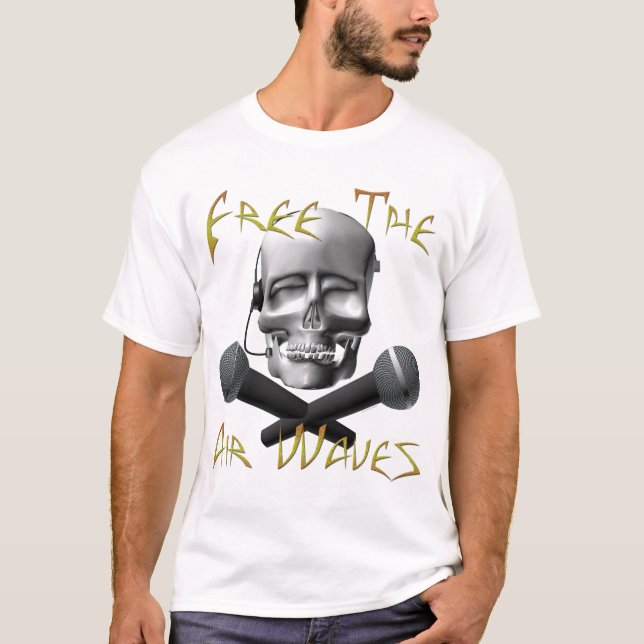 Free The Air Waves T-Shirt (Front)