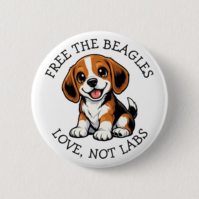 Free the Beagles,  Love, Not Labs! 2 Inch Round Button (Front)