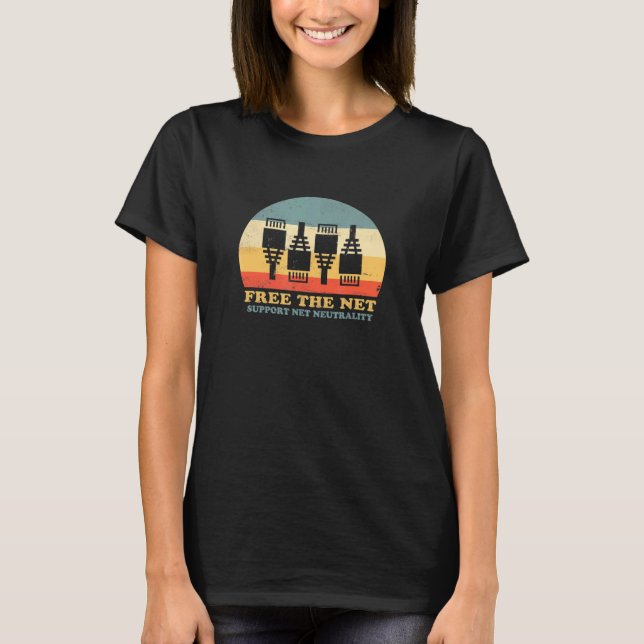 Free The Net Support Net Neutrality T-Shirt (Front)