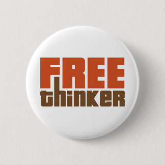 Free Thinker 2 Inch Round Button