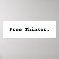 Free Thinker. Poster