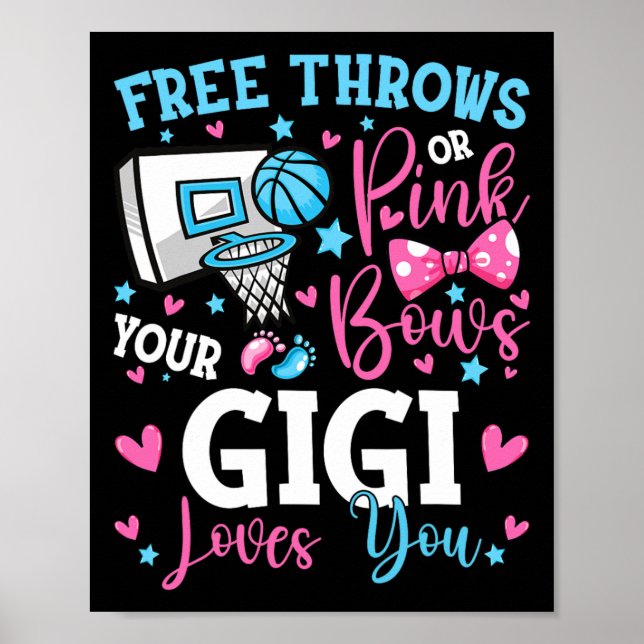Free Throws or Pink Bows Gigi Loves You Cute Gende Poster (Front)