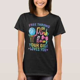 Free Throws Or Pink Bows Gigi Loves You Gender Tie T-Shirt