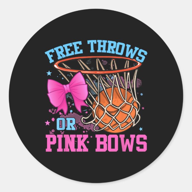 Free Throws or Pink Bows Pregnancy Pink or Blue  Classic Round Sticker (Front)