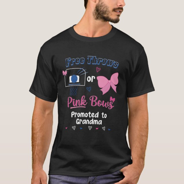 Free Throws Or Pink Bows Promoted To Grandma T-Shirt (Front)