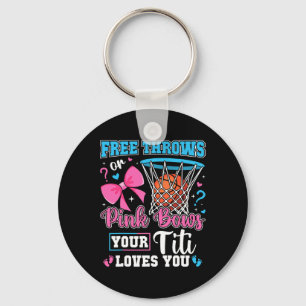 Free Throws Or Pink Bows Titi Loves You Keychain