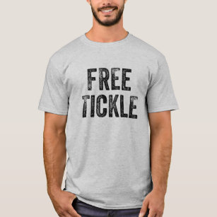 Free Tickle T-shirt
