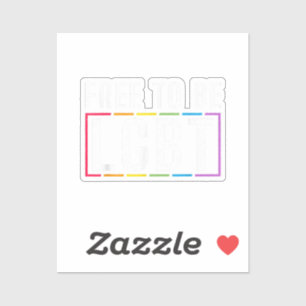 Free to be LGBT Bisexual Lesbian Gay Pride