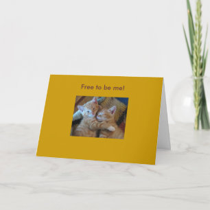 Free to be me! thank you card