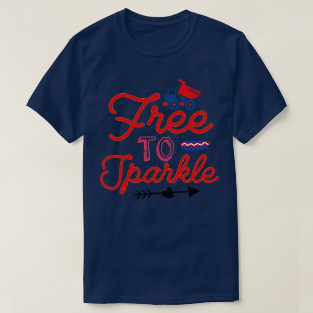 free to sparkle 4th of july T-Shirt (Design Front)