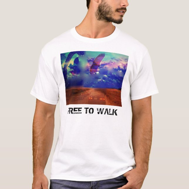FREE TO WALK T-Shirt (Front)