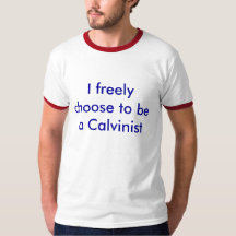 Free-will Calvinist