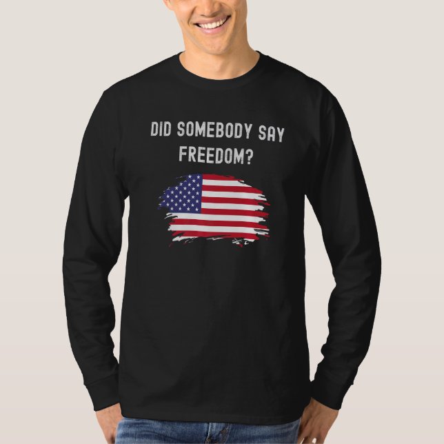 Freedom  4th Of July Patriotic American Flag Ameri T-Shirt (Front)