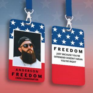 Freedom A True Patriot Badge