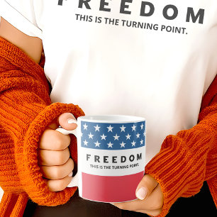 Freedom A True Patriot Coffee Mug