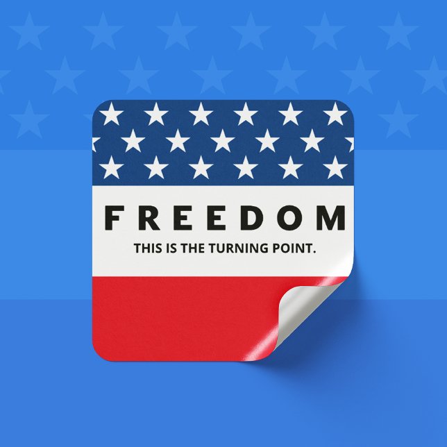 Freedom A True Patriot Square Sticker (Creator Uploaded)