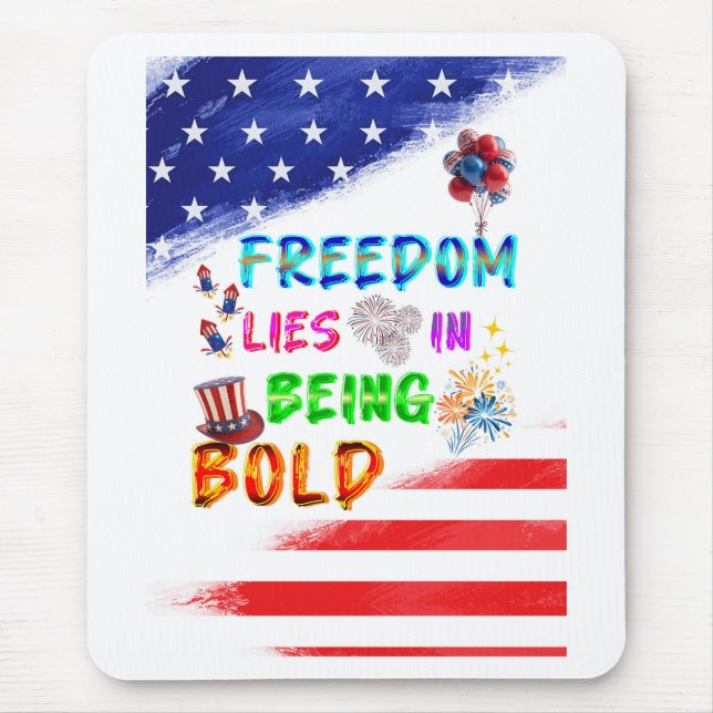 Freedom Accessories Lies In Being Bold Mouse Pad (Front)