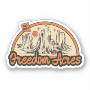 Freedom Acres, Arizona  Sticker