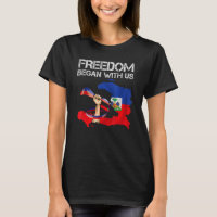 Freedom Began With Us Haitian Flag Happy Independe