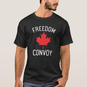 Freedom Convoy 2022 Canadian Maple Truckers Mandat T-Shirt